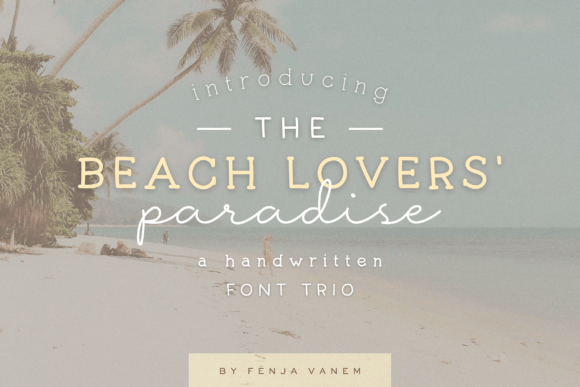 Beach Lovers Paradise: A Script Font for Campaigns