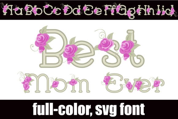 Best Mom Ever: A Full-Color Serif Font for Marketers