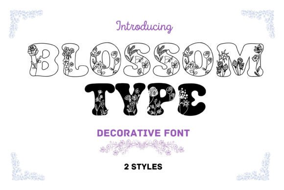 Blossomtype: A Whimsical Decorative Font for Campaigns