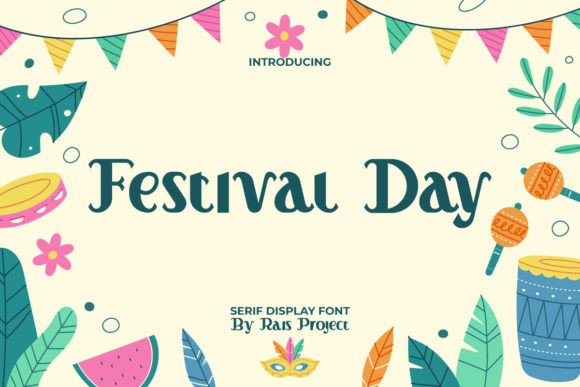 Festival Day: A Cheerful Serif Font for Makers
