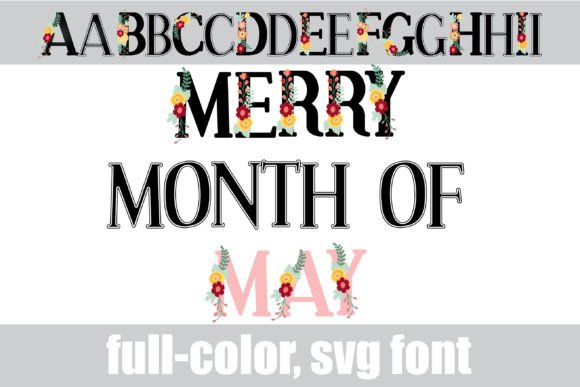 Merry Month of May: A Floral Color Font for Crafters