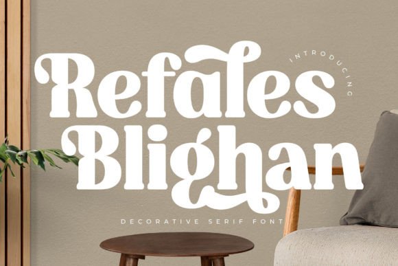 Refales Blighan: A Luxury Serif Font for Branding
