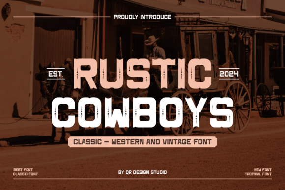 Rustic Cowboys: A Bold Western Display Font Review