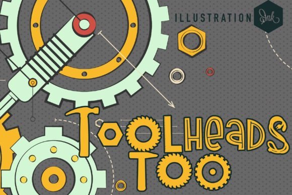 Toolheads Too: A Fun Decorative Font for Makers